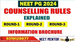 NEET PG 2024 ll Round Wise Counseling Rules Explained ll Complete Explanation l Information Brochure