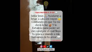 COMPARTE ✝️ Jueves 2 de Marzo - Oración del día: "san Mateo 7, 7-12" 🙏🏼❤ #shorts #short #viral #fyp