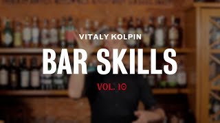 Bar Skills by Vitaly Kolpin vol. 10 (+english subtitles)