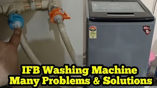 IFB Washing Machine Many Problems & Solutions | Hot Water | Water Drains