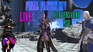 Final Fantasy 14 Heavensward MSQ #7 With JEFFERSCRAFT - Live Edition [🔴]