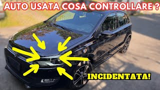 AUTO USATA - COSA CONTROLLARE ?