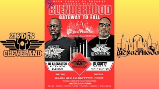 DJ AJ SCRATCH / DJ GRITTY - THE BLENDERHOOD - 9/3/24