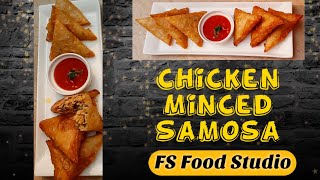 Chicken Qeema Samosa Recipe With Easy Folding Technique | RAMADAN SPECIAL | FS Food Studio