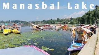 Manasbal Lake Kashmir 2023 || Manasbal Lake