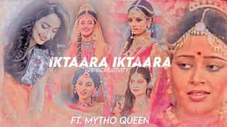 Iktaara Iktaara Vm Ft. multiple Mytho Queens ♥♥♥ request by @Trushika  present by @siyacreativity3007