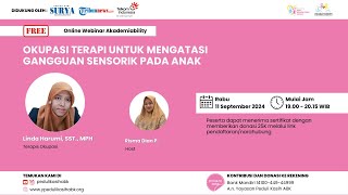 Linda Harumi, SST., MPH. - Okupasi Terapi untuk Mengatasi Gangguan Sensorik pada Anak