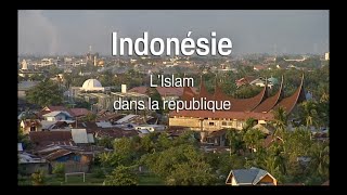 Indonésie, L'Islam dans la république - Réalisé par Boualem GUERITLI