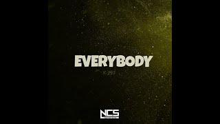 K-391 - Everybody (Original Mix) [NCS Release]