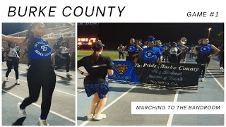 #BurkeCounty || Pride of BC || Marching to the Bandroom 🐻 || (8.16.24)