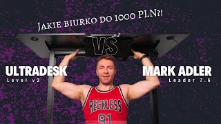 Jakie biurko do 1000 zł ?! Pojedynek Ultradesk vs Mark Adler !