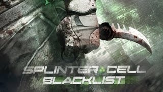 ~ Splinter Cell: Blacklist - Campaign Gameplay + Commentary ~