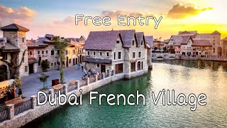 RIVERLAND French Village in Dubai || Free Entry with Amazing View