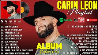 Carin Leon Mix Exitos 2024 ✨ Sus Mejor Canción Carin Leon 2024 ✨ Álbum Completo Más Popular 2024 ✨