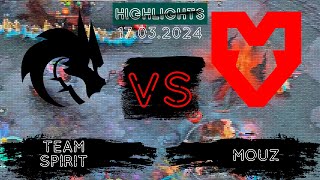 🟥МАТЧ-РЕВАНШ | Team Spirit vs MOUZ 1win Series | 17.03.2024