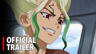 Dr  STONE Season 4  SCIENCE FUTURE    Official Teaser Trailer