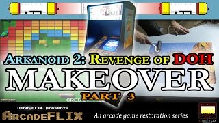 Arkanoid Arcade Game Gets a Makeover! - Part 3