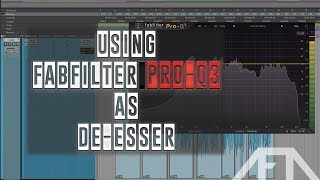 Using FabFilter Pro Q3 As De-Esser