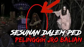 uji nyali sesunan dalem ped karang tenget