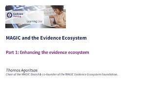 Part 1: Enhancing the evidence ecosystem