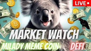 MILADY MEME COIN  JASMY COIN  BTC  $NFK  CAW  CRONOS  DEFI   \ MARKET WATCH \   ***WE ARE LIVE***