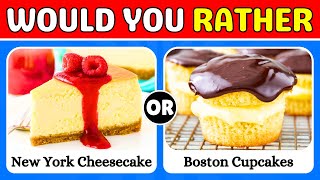 Would You Rather : American Desserts Edition 🍰🍦