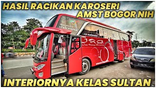 BUS JRG INTERIOR SULTAN‼️ MANTAP SALAH SATU HASIL KARYA KAROSERI AMST BOGOR