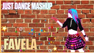 Just Dance 2019 - Favela by Alok, Ina Wroldsen (mashup/fanmade) - POPPY DANCE