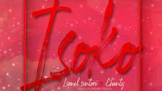 ISOKO - Lionel Sentore & Chanty