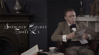 Sherlock Holmes and the Three Ls