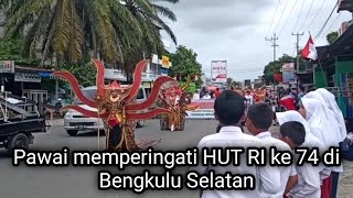 Pawai dalam memperingati HUT RI Ke 74 di Bengkulu Selatan