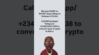 Call/WhatsApp/Telegram: +2348036873138 to convert your Crypto to Naira #chukscryptoconsultant