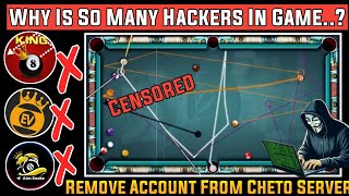 Why Is So Many Hackers In Game ? Fix This Problem - 8 Ball Pool