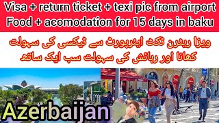 #2023 #azerbaijan || Azerbaijan food acomodation flight texi hotel and visa / full pekig