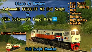 Share & Review Lokomotif CC206 Ft V2.7 Terbaru & Skin Logo Baru Trainz Simulator Android