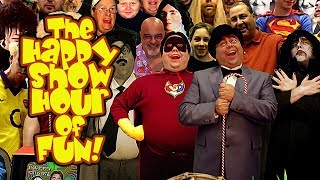 THE HAPPY SHOW HOUR of FUN! Episode 2, 2019