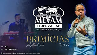 Culto de Primícias - 19h30 - 03/01/2024