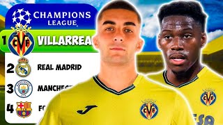 RECONSTRUYENDO AL VILLARREAL PARA GANAR LA CHAMPIONS(serie completa)