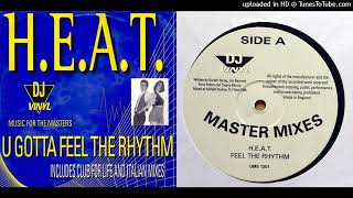 H.E.A.T. – U Gotta Feel The Rhythm - Maxi-Single - 1996