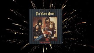 Ten Years After. Tema: Me encantaría cambiar el mundo.  I'd Love To Change the World. Año 1971