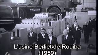 Inauguration de l'usine Berliet à Rouiba (1959)