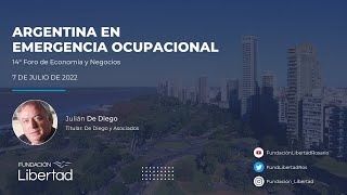 Argentina en emergencia ocupacional, con Julián De Diego.