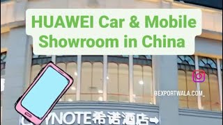 Huawei Car & Mobile Showroom #china #chinavlogs