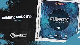 Climatic Music #135 - Willem (Radio Show / Podcast semanal INTENSA FM)