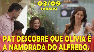 PAT DESCOBRE QUE A OLÍVIA É A NAMORADA DO ALFREDO | CAP 84 | CARA E CORAGEM