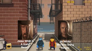 BREAKING BAD IN GANG BEASTS?!