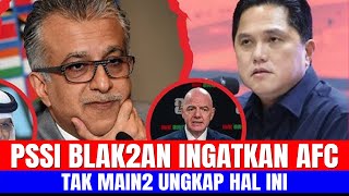 PSSI BLAK BLAKAN INGATKAN AFC, TAK MAIN2 UNGKAP HAL INI