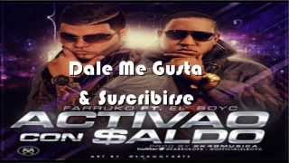 Farruko Ft El Boy C - "Activao Y Con Saldo" (OFFICIAL) ★2013★