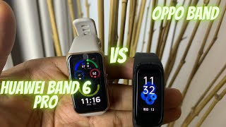 Huawei Band 6 Pro vs Oppo Band