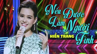 Nếu Được Làm Người Tình - Hiền Trang [MV Official]